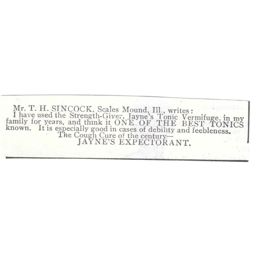 Jayne\'s Expectorant Mr. T.H. Sincock Scales Mound IL Testimonial 1903 Ad AG3-S11