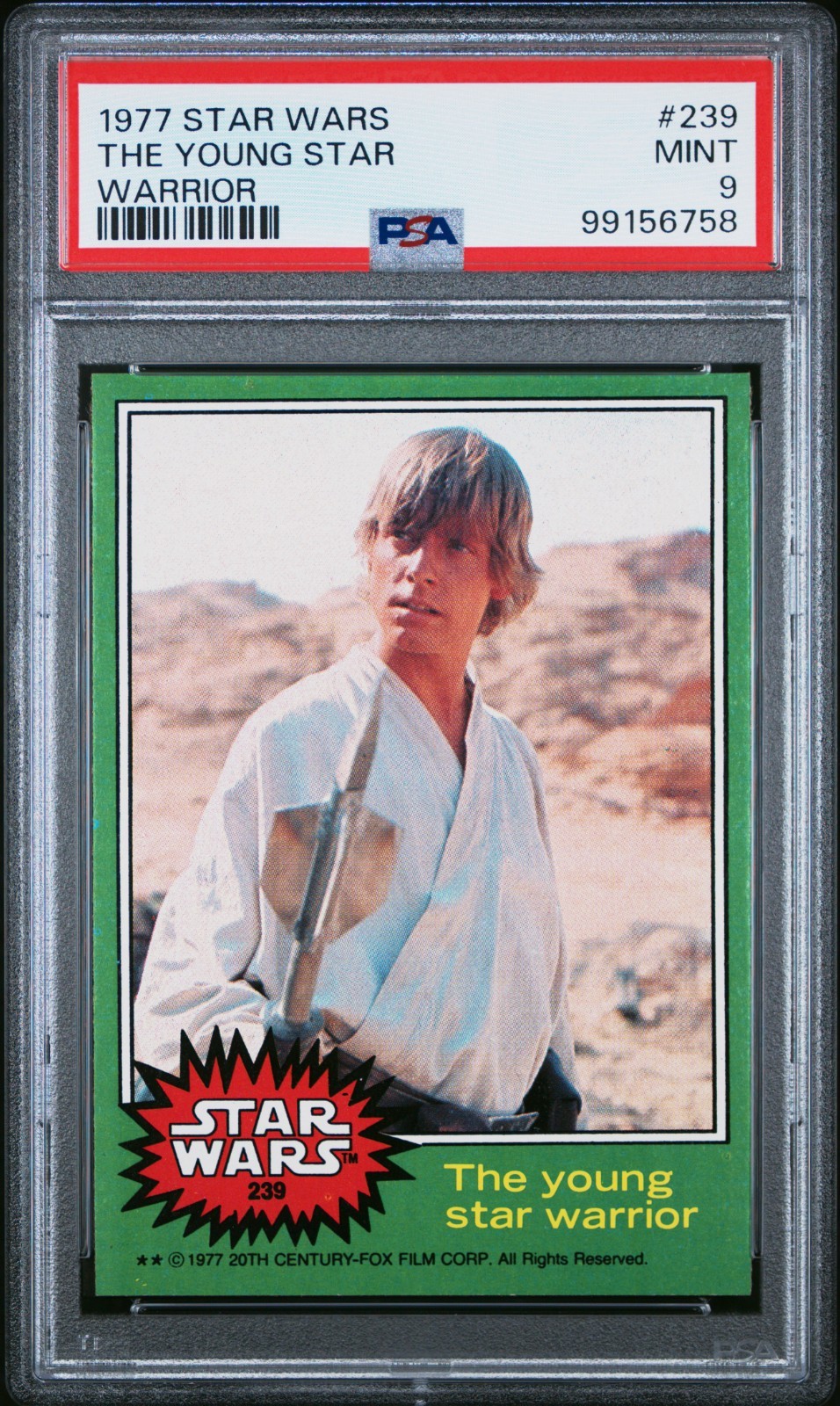 1977 Topps Star Wars #239 The Young Star Warrior PSA 9 MINT