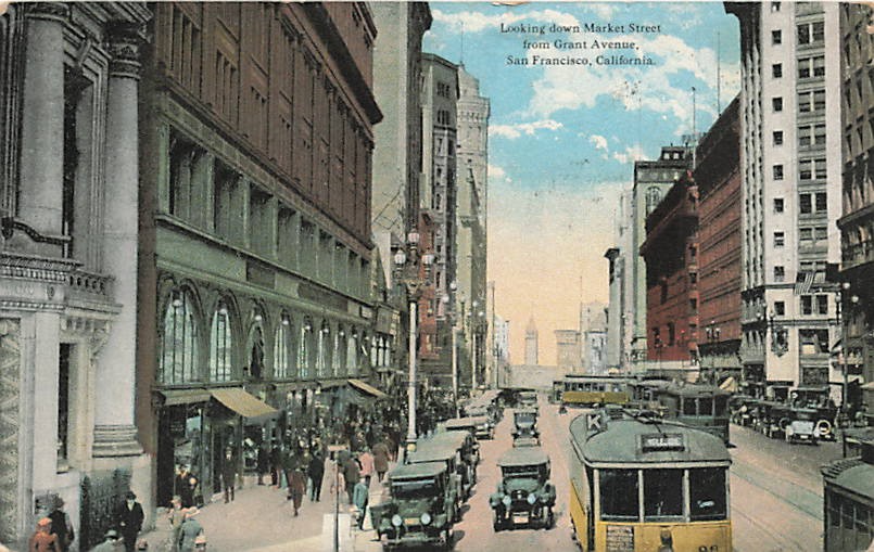 Postcard CA: Market Street from Grant Avenue, San Francisco, DB Posted 1924