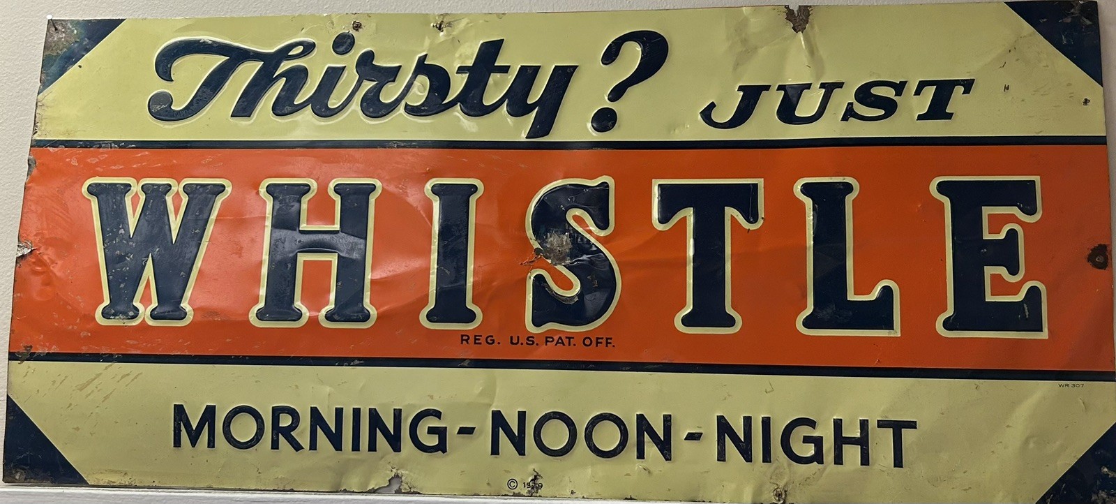 1939 WHISTLE Tin Tacker Sign.              AMAZING ⚡️⚡️⚡️