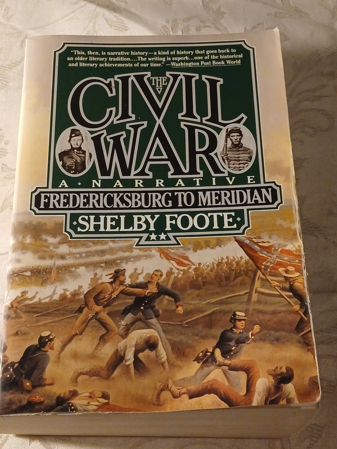 The Civil War Of Fredricksburg To Meridian