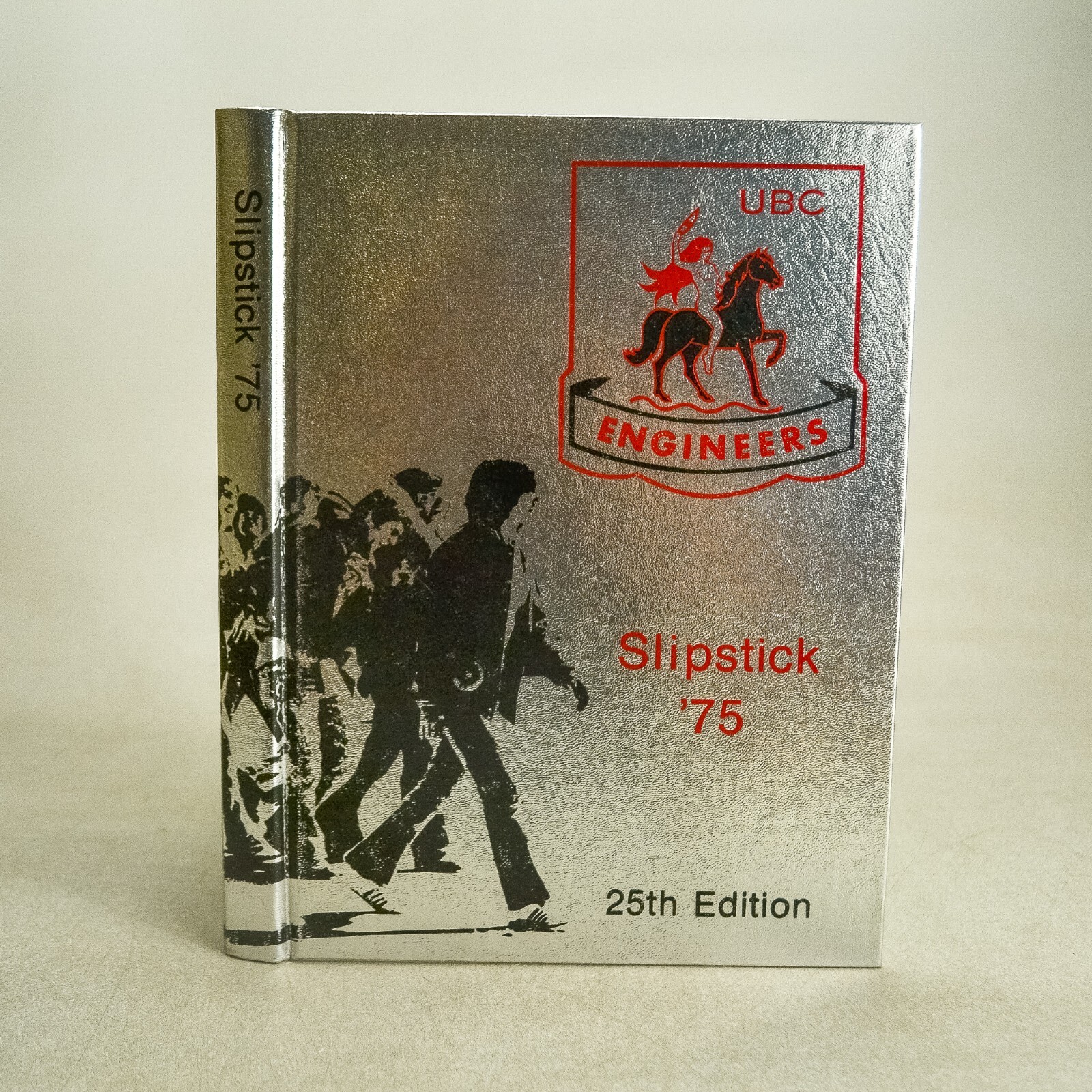 University of British Columbia Slipstick Yearbook 25th Edition 1975