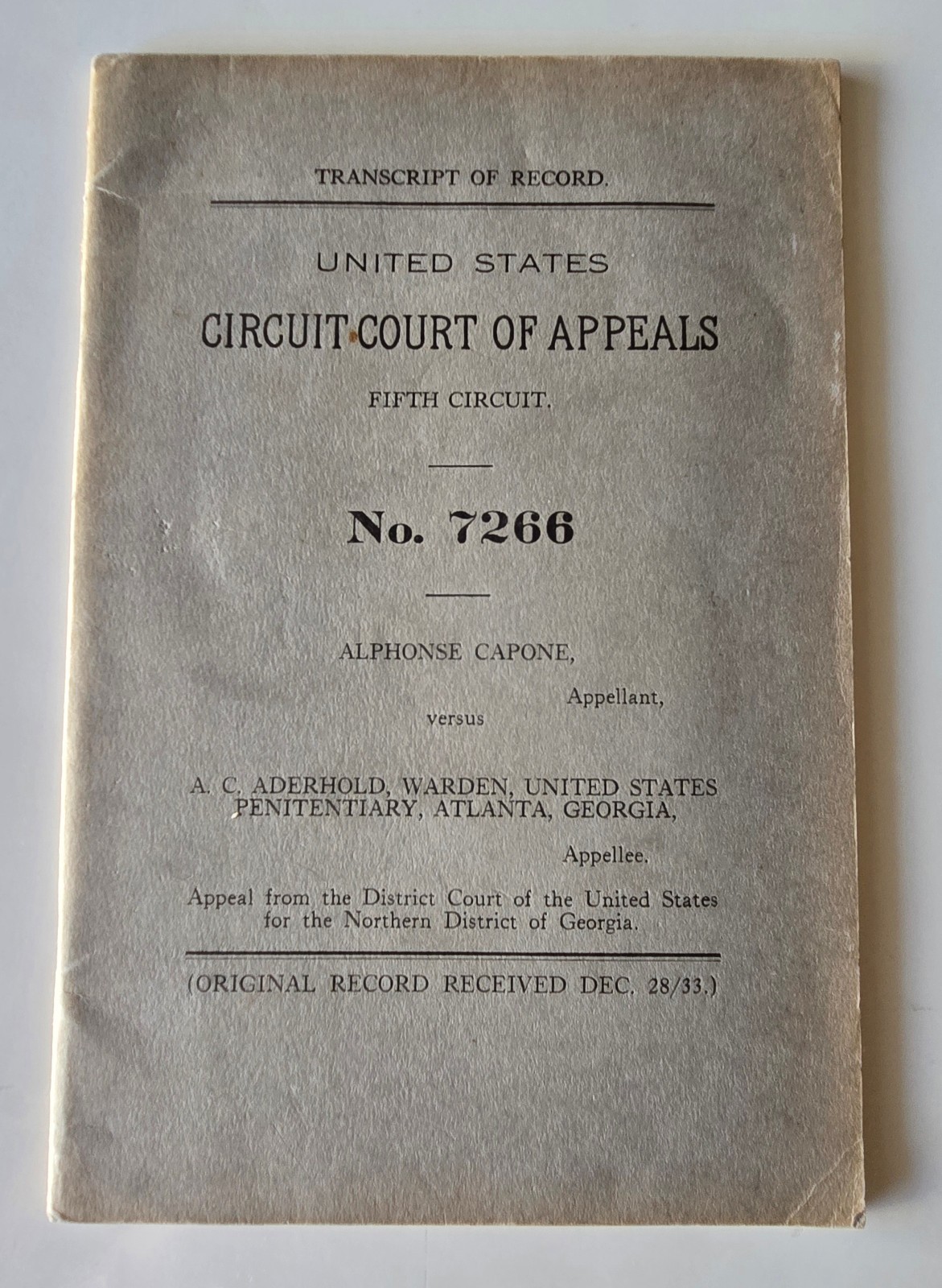 Gangster Al Capone Original 1933 Court of Appeals Transcript - Chicago Mafia