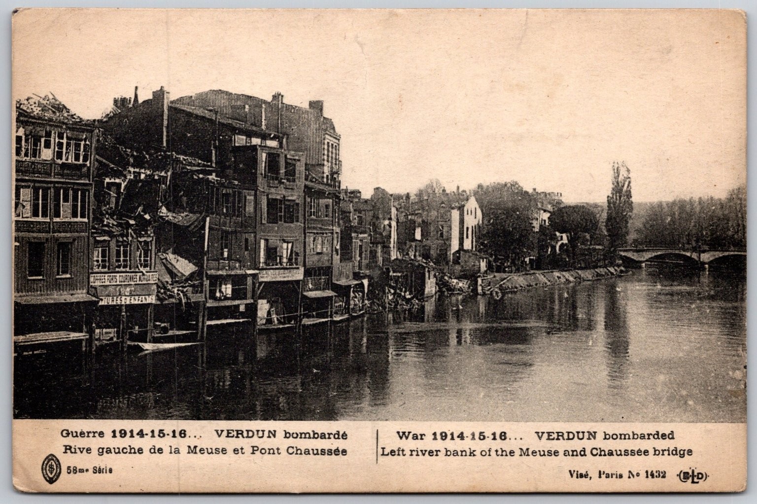 WWI Verdun Bombarded Meuse River Bridge 1914-16 French War Postcard E. Le Deley