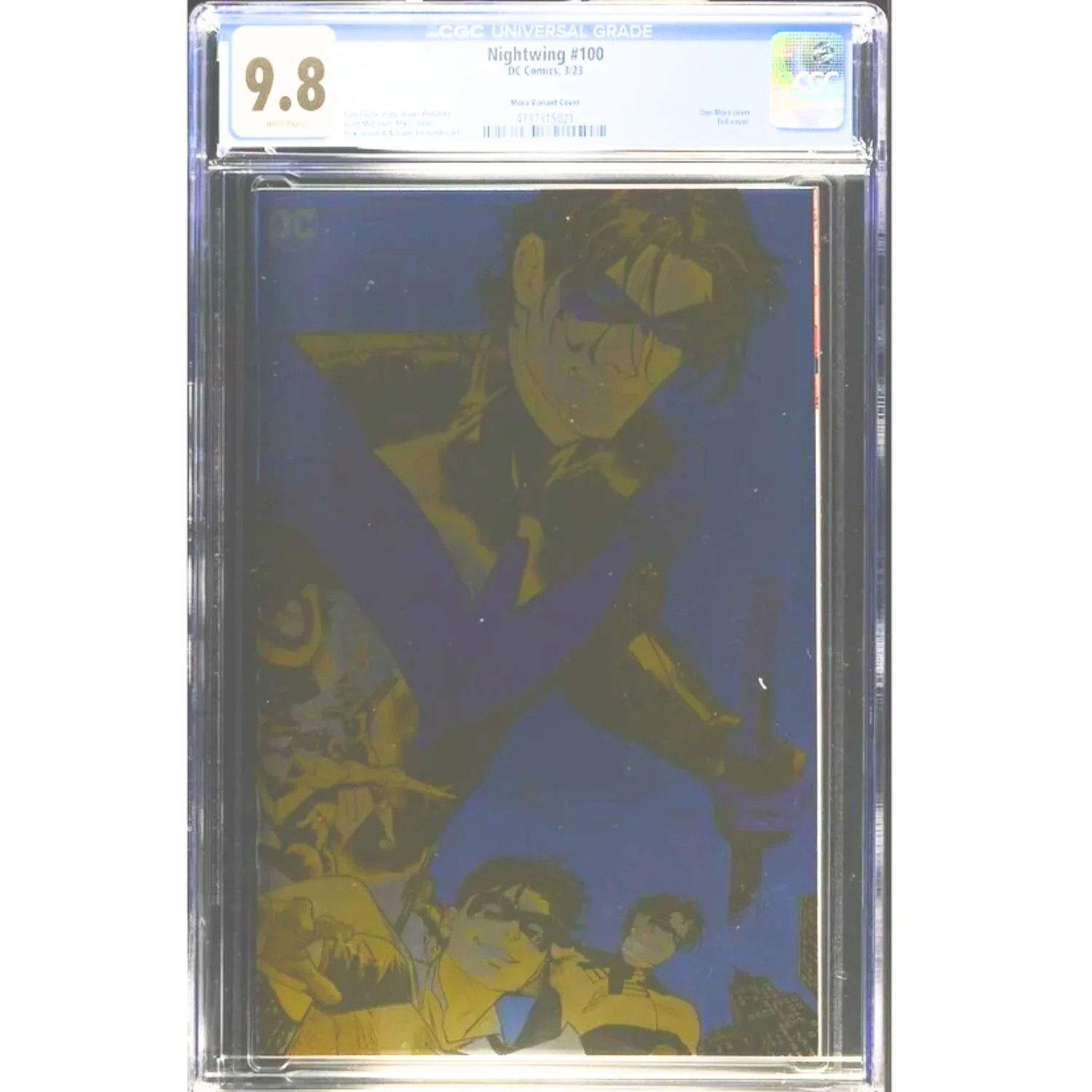 **Need better Image Nightwing: #100 [Dan Mora CGC 9.8 Foil CVR K - 1:100] 2016