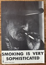 ORIGINAL 1974 Smoking Is Very Sophisticated American Cancer Society Poster 11x16 picture