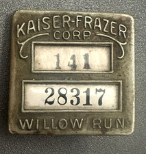 Vintage KAISER FRAZER Willow Run EMPLOYEE Badge 1947-1953 WILLYS OVERLAND Jeep picture