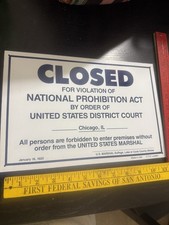 Prohibition Closed Old Vintage Metal Sign Dated 1920 But Probably Repro Tin picture