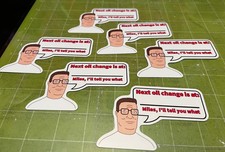Hank Hill - King of the Hill - Oil Change Reminders - Set of 6 Stickers picture