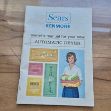VTG Sears Kenmore Automatic Dryer 299402 Owner's Manual Models 800,70,600,31874 picture