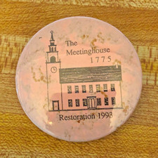 Vintage The Meetinghouse 1775 Restoration 1993 Pink Pinback Button picture